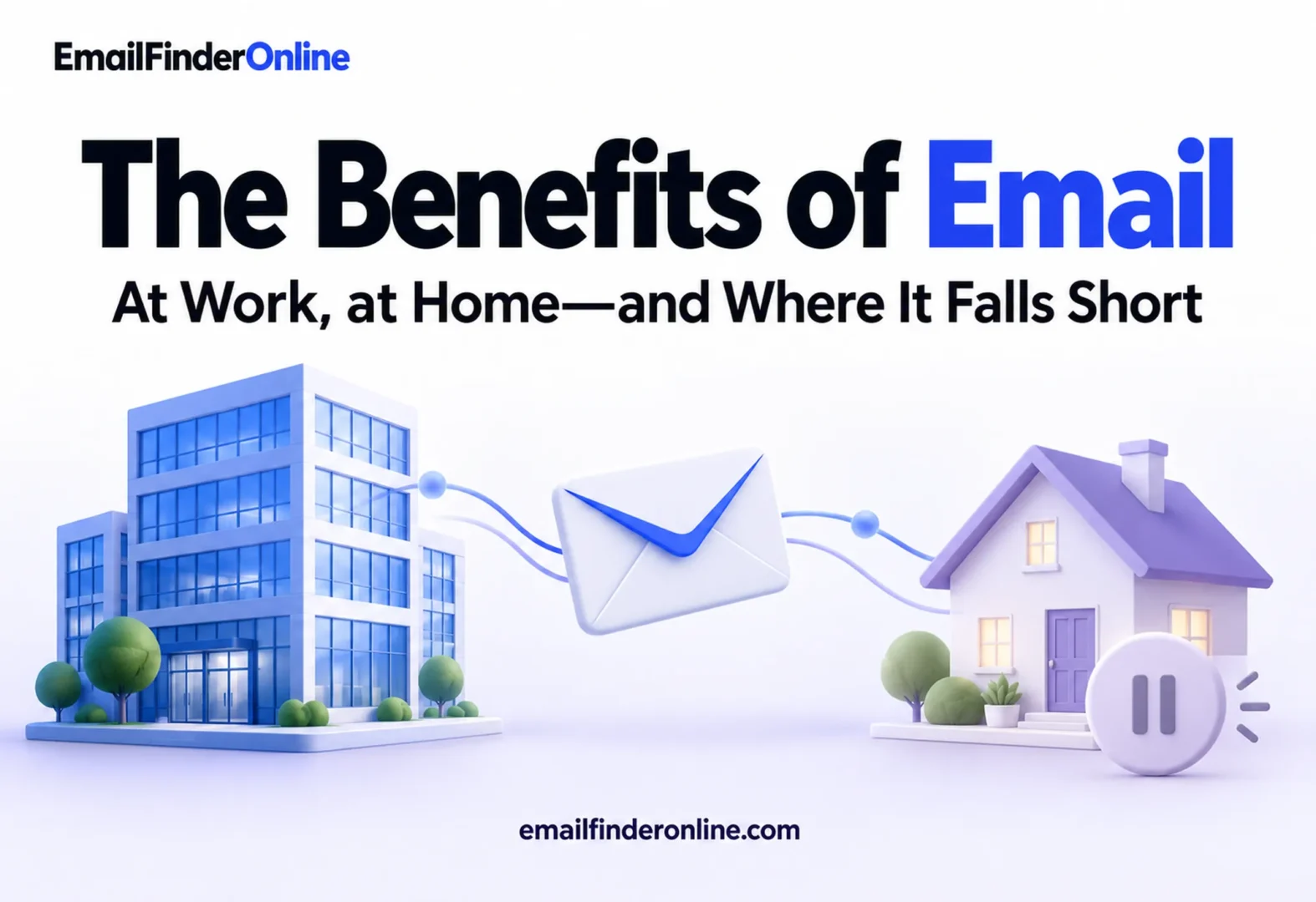 The Benefits of Email at Work and at Home, and Where It Falls Short banner