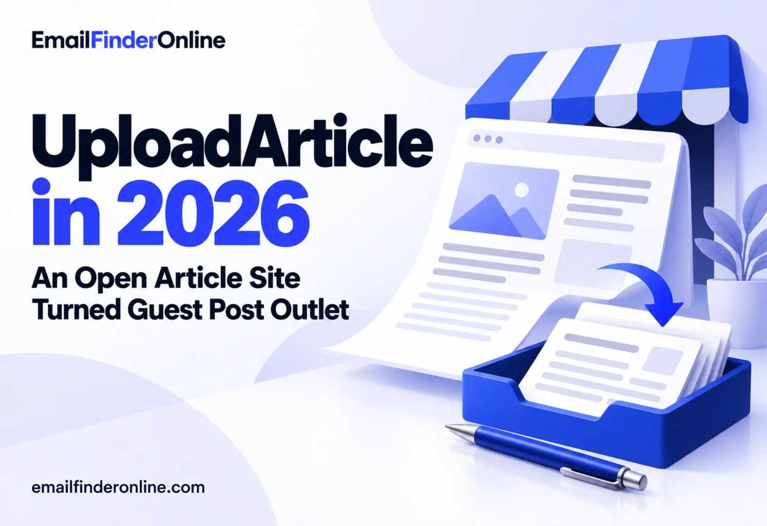 UploadArticle in 2026: An Open Article Site Turned Guest Post Outlet